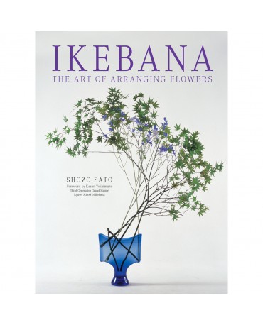 IKEBANA: THE ART OF ARRANGING FLOWERS
