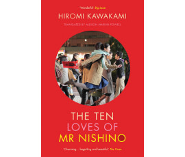TEN LOVES OF MR NISHINO